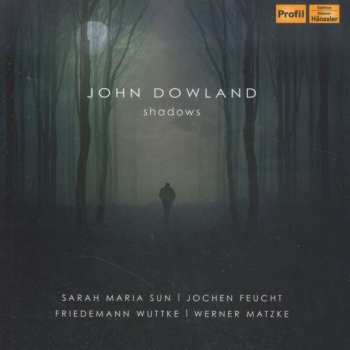 CD John Dowland: Shadows 408059