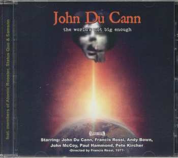 Album John Du Cann: The World's Not Big Enough