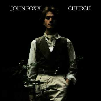 Album John Foxx: Church