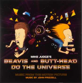 LP John Frizzell: Beavis And Butt-Head Do The Universe (Music From The Motion Picture) 652693