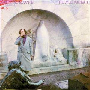 John Frusciante: The Will To Death