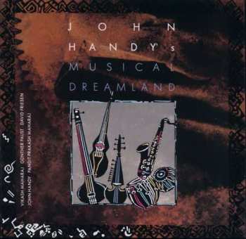 CD John Handy: John Handy's Musical Dreamland 649255