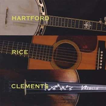 Album John Hartford: Hartford, Rice & Clements