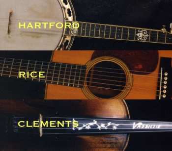 CD John Hartford: Hartford Rice Clements 661002