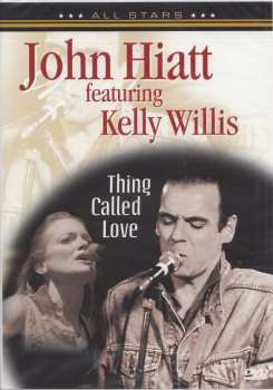 Album John Hiatt: Thing Called Love