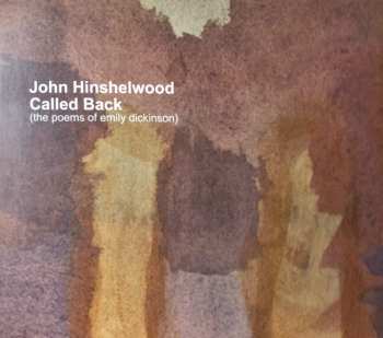 Album John Hinshelwood: Called Back - The Poems Of Emily Dickinson