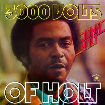 LP John Holt: 3000 Volts Of Holt 337924