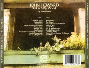 2CD John Howard: Kid In A Big World 582596