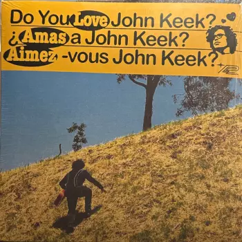 John Keek: Do You Love John Keek?