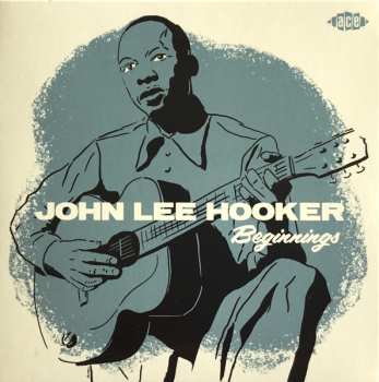 Album John Lee Hooker: Beginnings