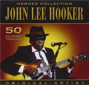 Album John Lee Hooker: Heroes Collection