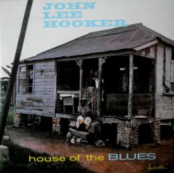 LP John Lee Hooker: House Of The Blues 149285