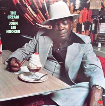 Album John Lee Hooker: The Cream