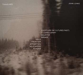 CD John Lemke: Thawlines 608951