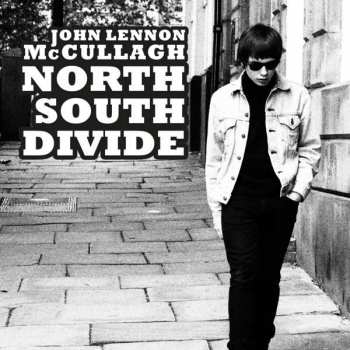 Album John Lennon McCullagh: North South Divide