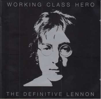 Album John Lennon: Working Class Hero - The Definitive Lennon