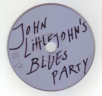 CD John Littlejohn: John Littlejohn's Blues Party 360743