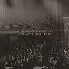 Album John Mark McMillan: Live At The Knight