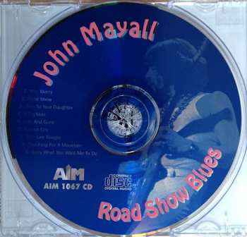 CD John Mayall: Road Show Blues 606729