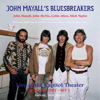 Album John Mayall & The Bluesbreakers: Live At The Capitol Theater - June 18, 1982