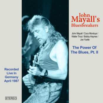 Album John Mayall: The Power Of Blues Part Ii (live In Germany, April