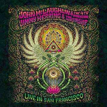 Album John McLaughlin And The 4th Dimension: Live In San Francisco