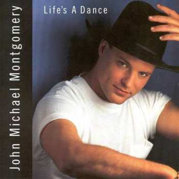 Album John Michael Montgomery: Life's A Dance