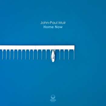 Album John-paul Muir: Home Now