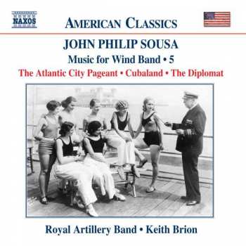 John Philip Sousa: Music For Wind Band • 5