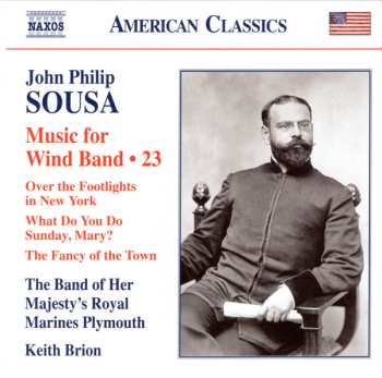 Album John Philip Sousa: Music For Wind Band • 23