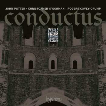 CD Rogers Covey-Crump: Conductus - 3: Music And Poetry From Thirteenth-Century France 595552