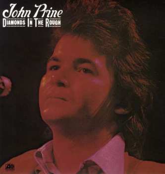 Album John Prine: Diamonds In The Rough