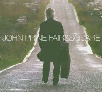 CD John Prine: Fair & Square 308332