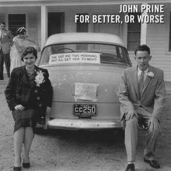 CD John Prine: For Better, Or Worse 583221