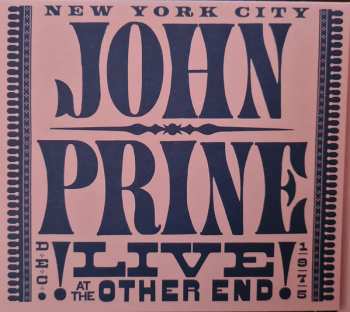 2CD John Prine: Live At The Other End Dec. 1975 LTD | NUM 56711