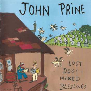 Album John Prine: Lost Dogs + Mixed Blessings