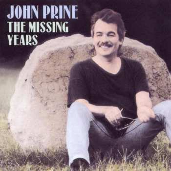 CD John Prine: The Missing Years 436871