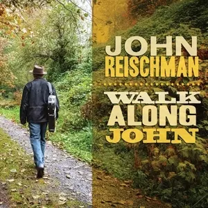 John Reischman: Walk along John