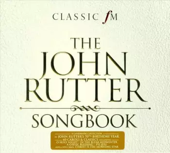 The John Rutter Songbook