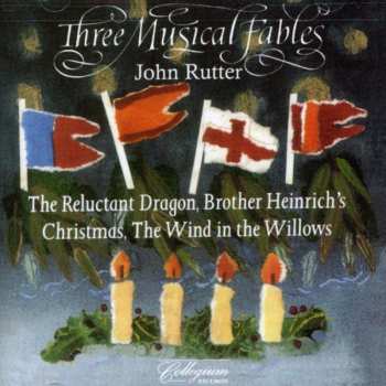 CD John Rutter: Three Musical Fables 570773