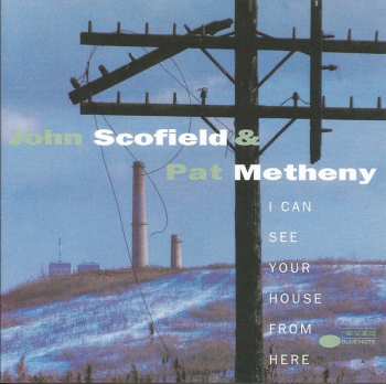 CD John Scofield: I Can See Your House From Here 626629