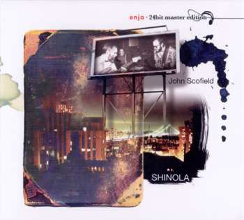 CD John Scofield: Shinola DIGI 634654