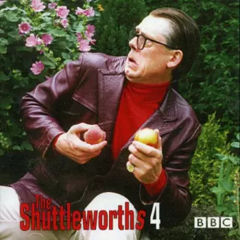 John Shuttleworth: The Shuttleworths 4