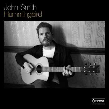 CD John Smith: Hummingbird 531344