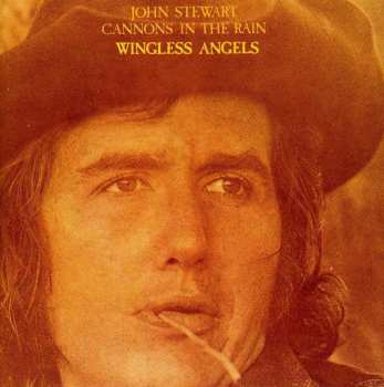 CD John Stewart: Cannons In The Rain/Wingless Angels 549527