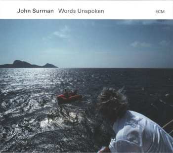 Album John Surman: Words Unspoken