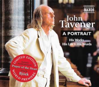 John Tavener: A Portrait (His Works・His Life・His Words)