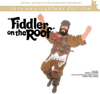 CD John Williams: Fiddler On The Roof (Original Motion Picture Soundtrack Recording) - 30th Anniversary Edition 658229