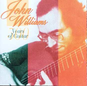 Album John Williams: 500 Years Of Guitar