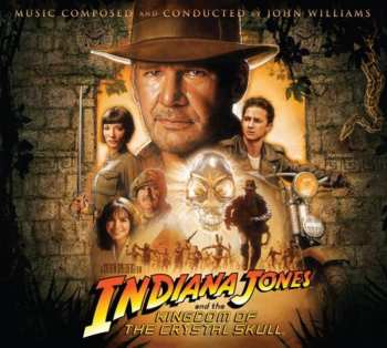 CD John Williams: Indiana Jones And The Kingdom Of The Crystal Skull (Original Motion Picture Soundtrack) 628771